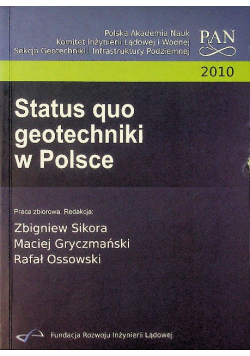 Status quo geotechniki w Polsce