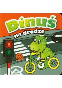 Dinuś na drodze Mini zwierzątka