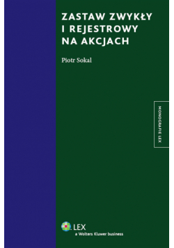 Zastaw zwykły i rejestrowy na akcjach