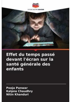 Effet du temps passé devant l'écran sur la santé générale des enfants