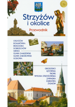 Strzyżów i okolice Przewodnik
