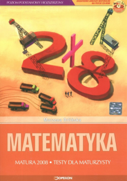 Matematyka Matura 2008 Testy z płytą CD