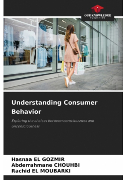Understanding Consumer Behavior