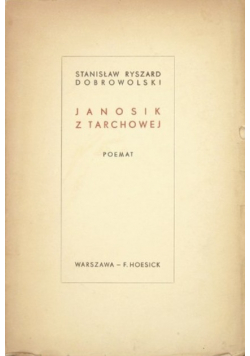 Janosik z Tarchowej Poemat 1937 r.