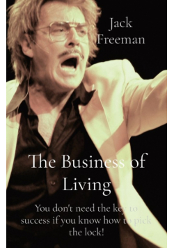 The Business of Living