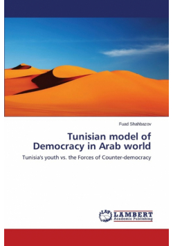 Tunisian model of Democracy in Arab world
