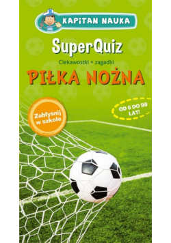 SuperQuiz: Piłka nożna - Kapitan Nauka