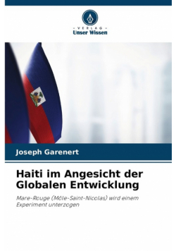 Haiti im Angesicht der Globalen Entwicklung