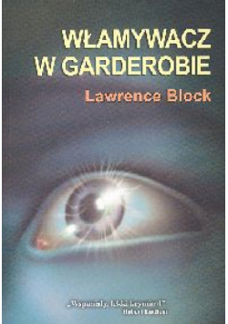 Włamywacz w garderobie
