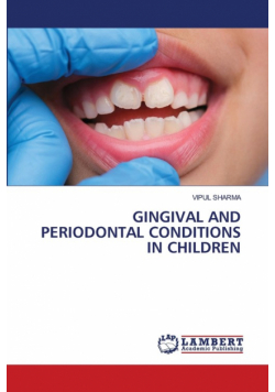Gingival And Periodontal Conditions In Children