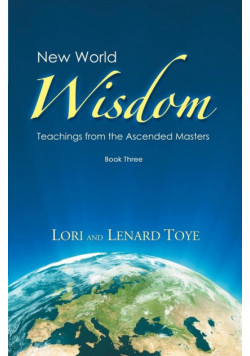 New World Wisdom, Book Three