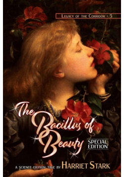 The Bacillus of Beauty