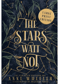 The Stars Wait Not