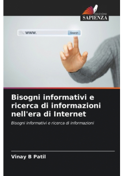 Bisogni informativi e ricerca di informazioni nell'era di Internet
