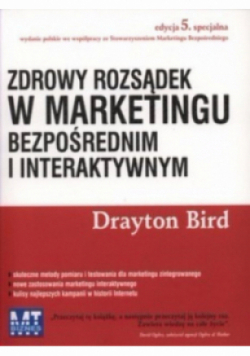 Zdrowy rozsądek w marketingu bezpośrednim i interaktywnym