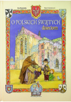 O polskich świętych Dzieciom