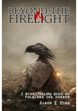 Beyond the Firelight Deluxe