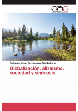 Globalización, altruismo, sociedad y simbiosis