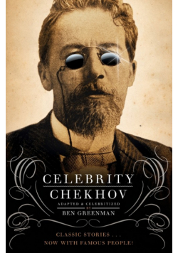 Celebrity Chekhov