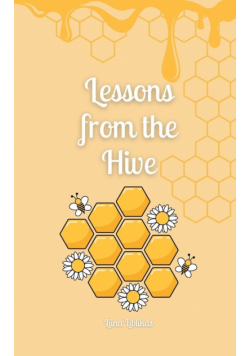 Lessons from the Hive