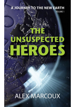 The Unsuspected Heroes