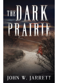 The Dark Prairie