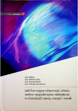 Leki hamujące aktywność układu renina-angiotensyna-aldosteron