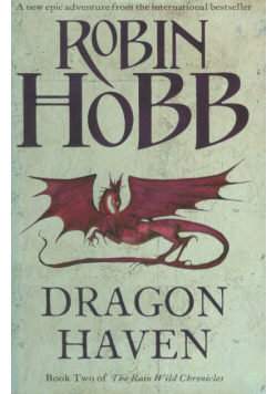 Rain Wild Chronicles 2/Dragon Haven