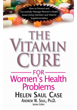 The Vitamin Cure for Women's Health Problems