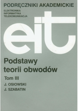 Podstawy teorii obwodów t.3