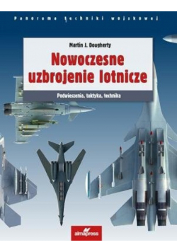 Nowoczesne uzbrojenie lotnicze