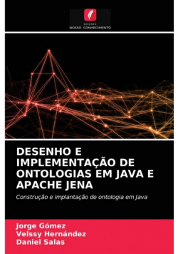 Desenho E Implementação De Ontologias Em Java E Apache Jena