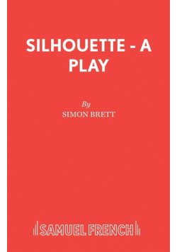 Silhouette - A Play