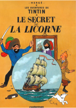 Tintin Le Secret de La Licorne
