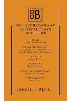 Off Off Broadway Festival Plays, 40th Series