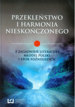 Przekleństwo i harmonia nieskończonego