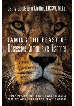Taming the Beast of Obsessive Compulsive Disorder
