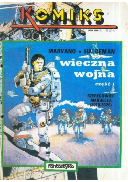 Komiks Nr 3 / 90 Wieczna wojna Część 1