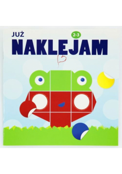 Już naklejam 2-3 lata