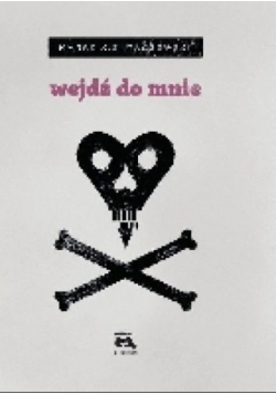 Wejdź do mnie