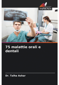 75 malattie orali e dentali