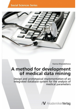 A method for development of medical data mining