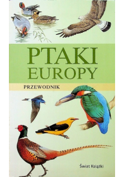 Ptaki Europy przewodnik
