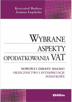 Wybrane aspekty opodatkowania VAT