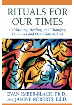 Rituals for Our Times