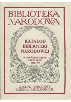 Katalog Biblioteki Narodowej W Osiemdziesięcioleci serii