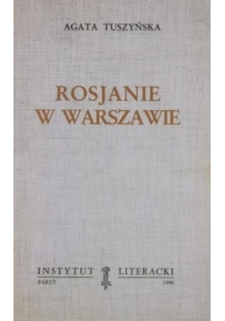 Rosjanie w Warszawie