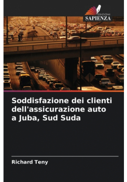 Soddisfazione dei clienti dell'assicurazione auto a Juba, Sud Suda
