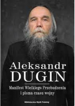 Manifest wielkiego przebudzenia i pisma czasu wojny