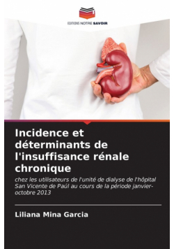 Incidence et déterminants de l'insuffisance rénale chronique